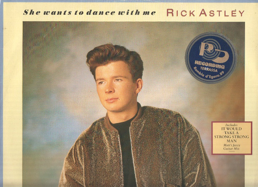 Disco-Maxi Single 33rpm: RICK ASTLEY - She wants to dance with me