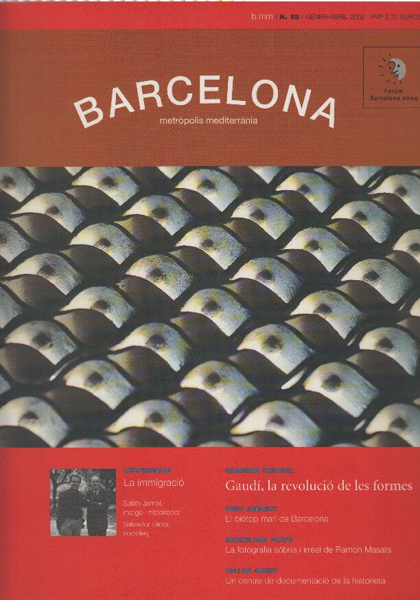 BARCELONA Numero 0058 - GAUDI, LA REVOLUCIO DE LES FORMES