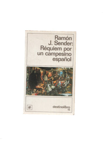 Requiem por un campesino español ( edicion 1996 )