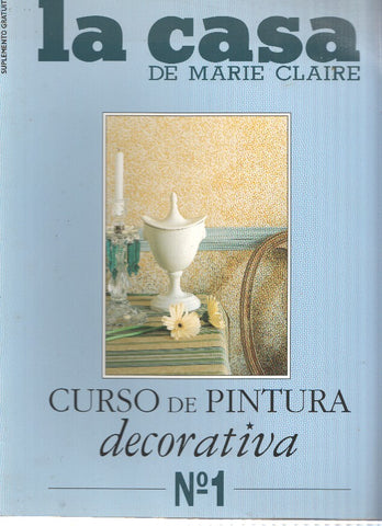 LA CASA DE MARIE CLAIRE Suplemento Pintura Decorativa