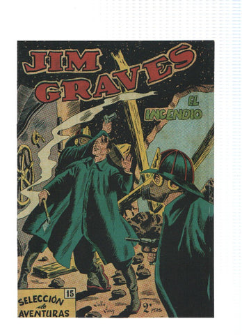 Facsimil: Jim Graves numero 15: El incendio