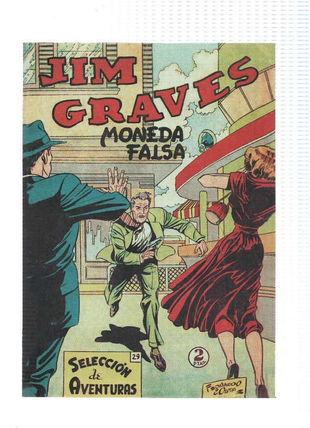 Facsimil: Jim Graves numero 29: Moneda falsa