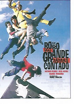 CROMO CINE 1474: EL ROBO MAS GRANDE JAMAS CONTADO