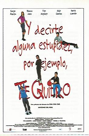 CROMO CINE 1742: Y DECIRTE ALGUNA ESTUPIDEZ POR EJEMPLO TE QUIERO
