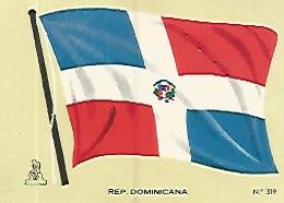 CROMO COLECCION UNIVERSAL 2014: BANDERA REPUBLICA DOMINICANA. Numero 319