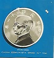 CROMO COLECCION UNIVERSAL 2101: CHIAO o DOLAR CHINO. Numero 104