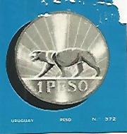 CROMO COLECCION UNIVERSAL 2200: PESO URUGUAYO. Numero 372