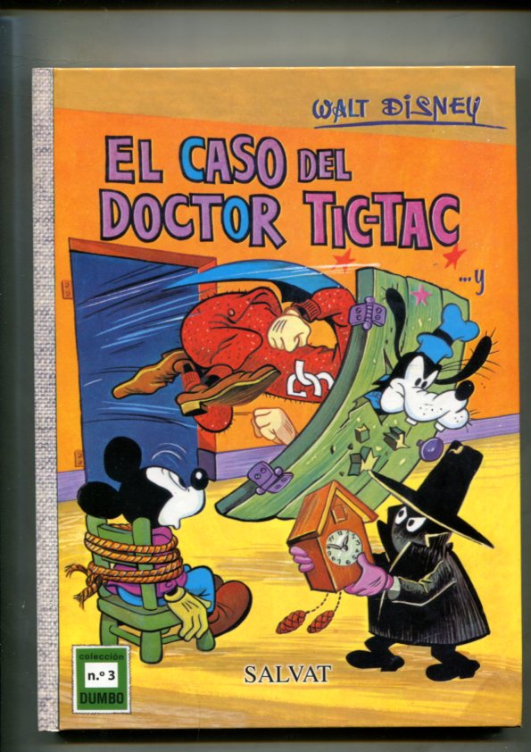 Coleccion Dumbo numero 03: El caso del doctor Tic-Tac