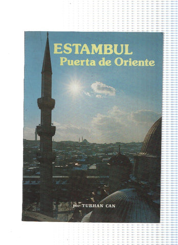Estambul: Puerta de Oriente