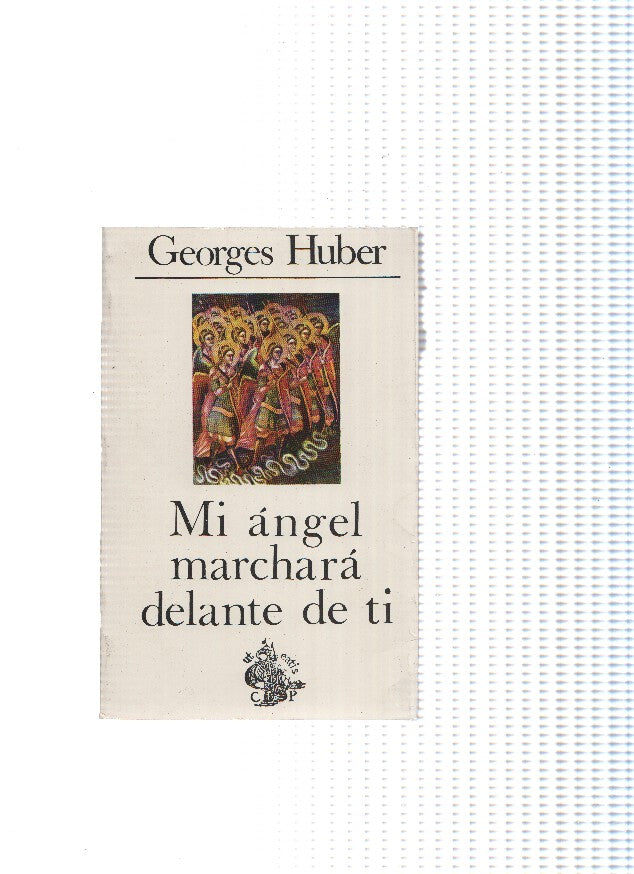 Mi angel marchara delante de ti