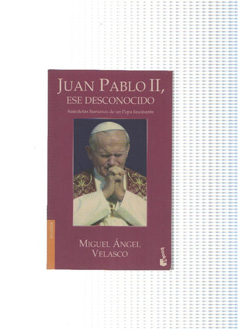 Juan Pablo II, Ese desconocido ( edicion 2003 )
