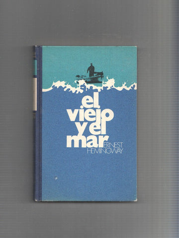 EL VIEJO Y EL MAR
