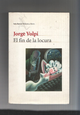 EL FIN DE LA LOCURA