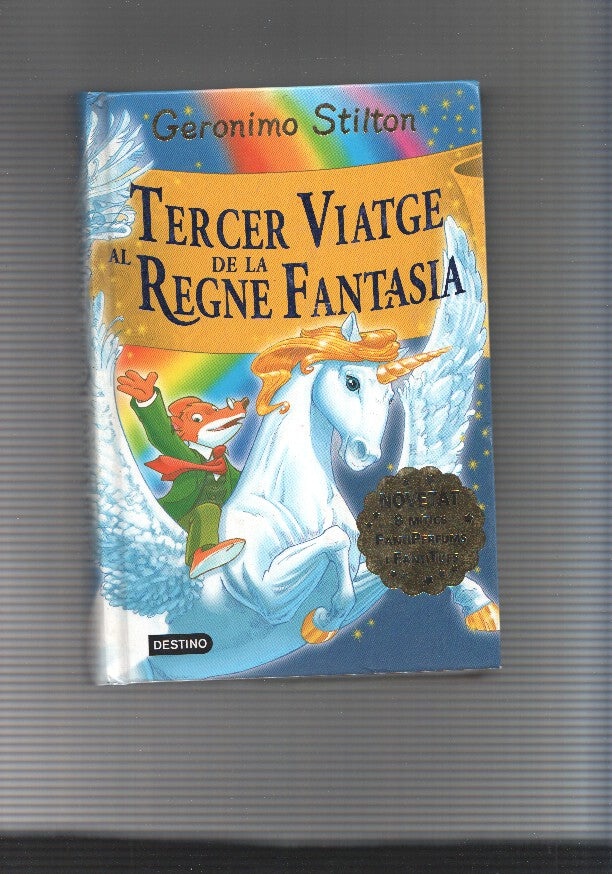 TERCER VIATGE AL REGNE DE LA FANTASIA
