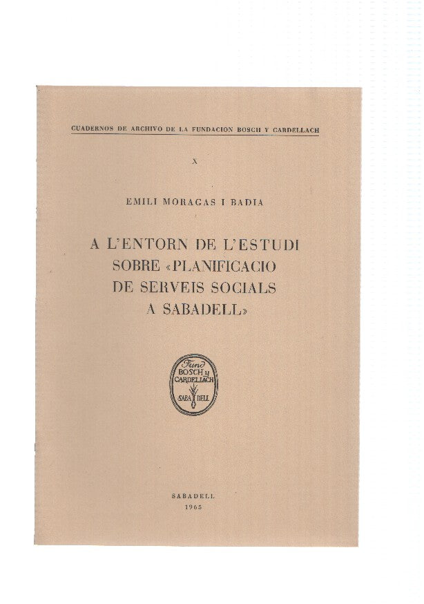  A L,ENTORN DE L,ESTIU SOBRE PLANIFICACIO DE SERVEIS SOCIALS A SABADELL