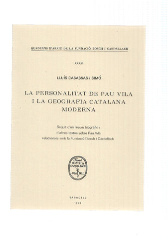 LA PERSONALITAT DE PAU VILA I LA GEOGRAFIA CATALANA MODERNA 