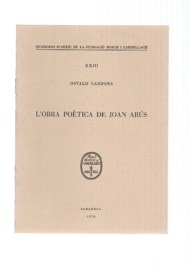 L,OBRA POETICA DE JOAN ARUS -  Osvald Cardona