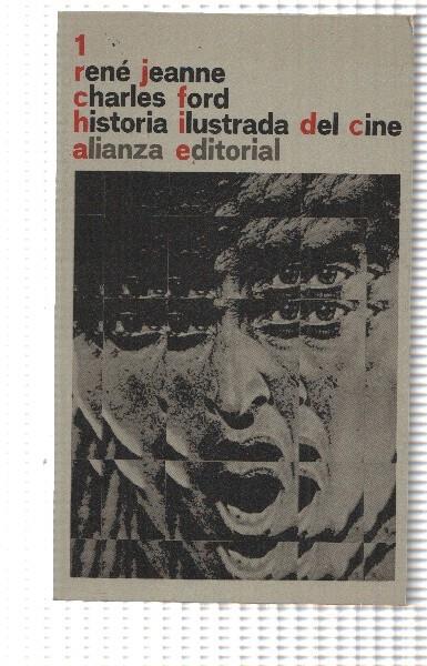 Historia ilustrada del cine. volumen 1