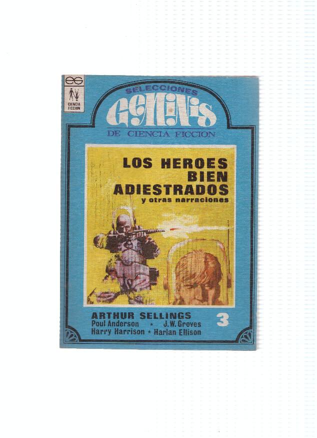 Selecciones Geminis numero 03: Los heroes bien adiestrados y otras narraciones