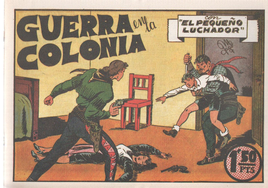 Facsimil: El Pequeño Luchador numero 008: Guerra en la colonia