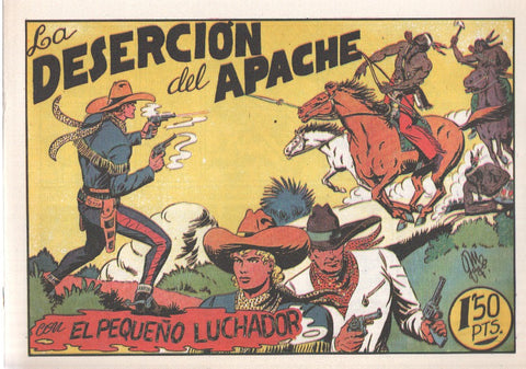 Facsimil: El Pequeño Luchador numero 028: La desercion del apache