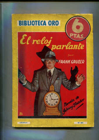 Biblioteca Oro serie amarilla de 8 pts numero 205: El reloj parlante