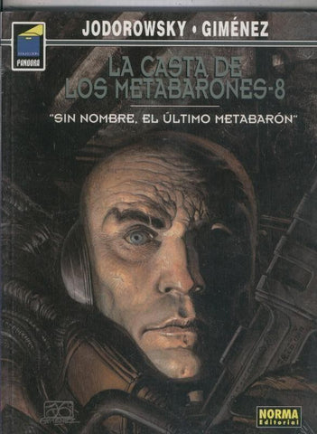 Pandora numero 101: La casta de los Metabarones volumen 8: Su nombre, el ultimo Metabaron