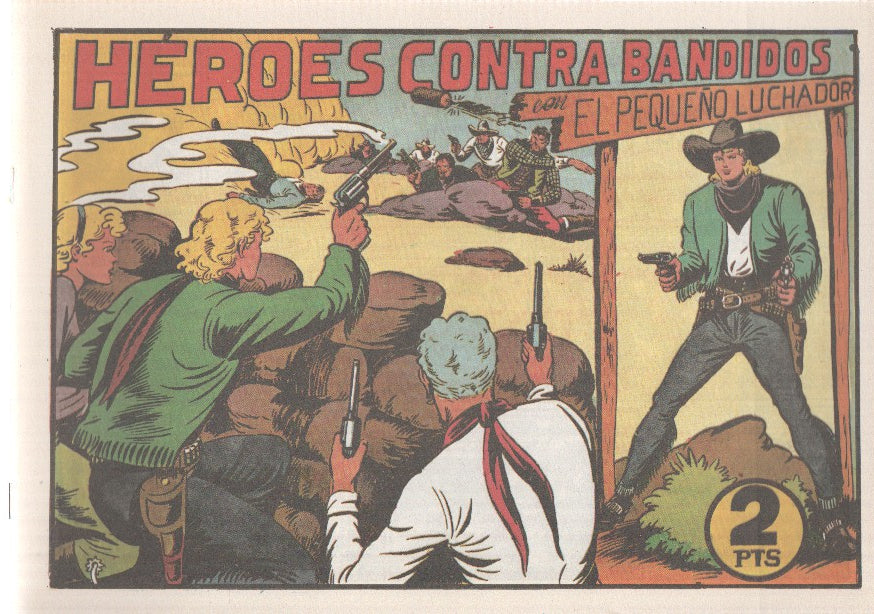 Facsimil: El Pequeño Luchador numero 067: Heroes contra bandidos
