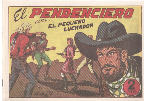 Facsimil: El Pequeño Luchador numero 072: El pendenciero