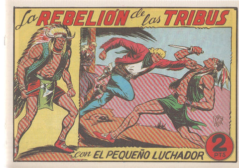 Facsimil: El Pequeño Luchador numero 074: La rebelion de las tribus