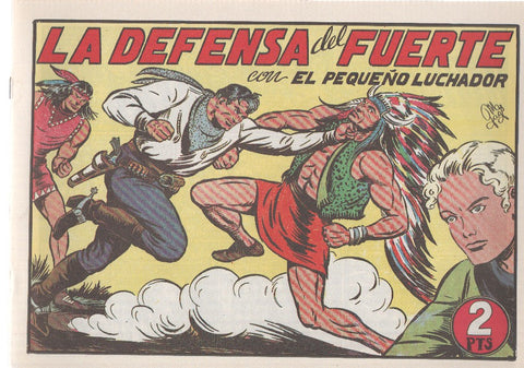 Facsimil: El Pequeño Luchador numero 075: La defensa del fuerte
