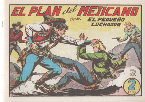 Facsimil: El Pequeño Luchador numero 079: El plan del mejicano
