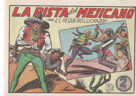 Facsimil: El Pequeño Luchador numero 083: La pistal del mejicano