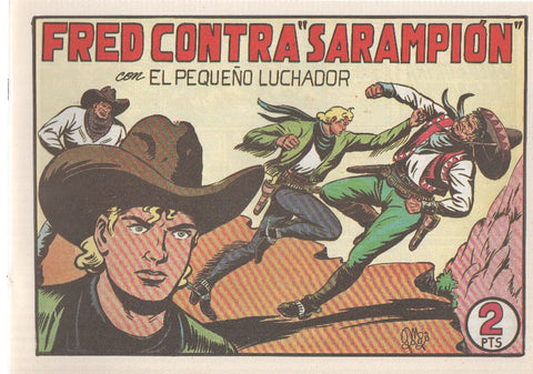 Facsimil: El Pequeño Luchador numero 084: Fred contra Sarampion