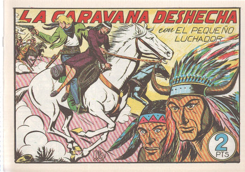 Facsimil: El Pequeño Luchador numero 086: La caravana deshecha
