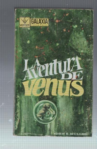 Vertice: Galaxia numero 54: La aventura de venus