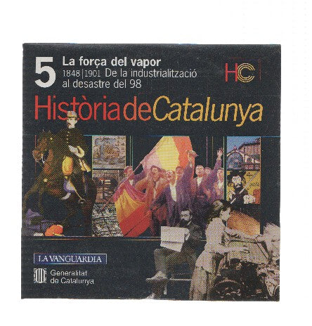 CD-Rom: HISTORIA DE CATALUNYA, Numero 05: La forsa del Vapor (LA VANGUARDIA)