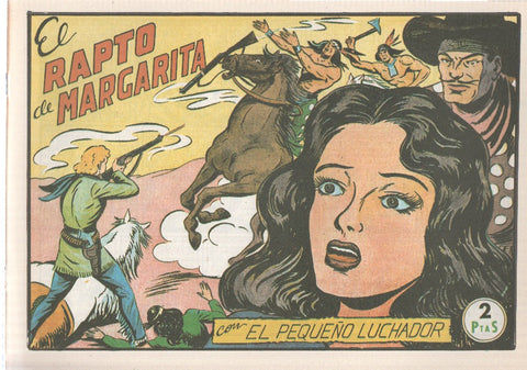 Facsimil: El Pequeño Luchador numero 098: El rapto de Margarita