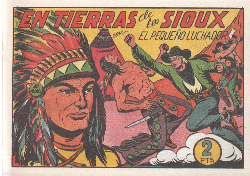 Facsimil: El Pequeño Luchador numero 103: En tierra de los sioux