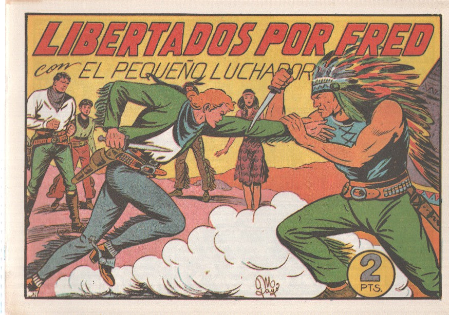 Facsimil: El Pequeño Luchador numero 105: Libertados por Fred