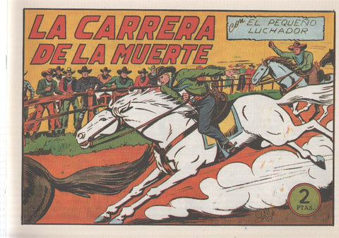 Facsimil: El Pequeño Luchador numero 110: La carrera de la muerte