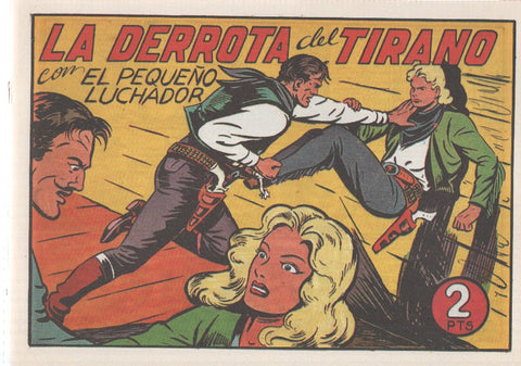 Facsimil: El Pequeño Luchador numero 111: La derrota del tirano