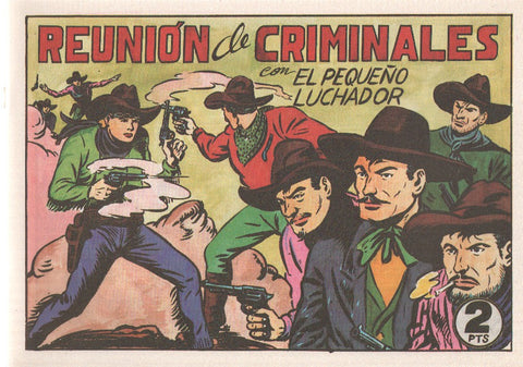 Facsimil: El Pequeño Luchador numero 114: Reunion de criminales