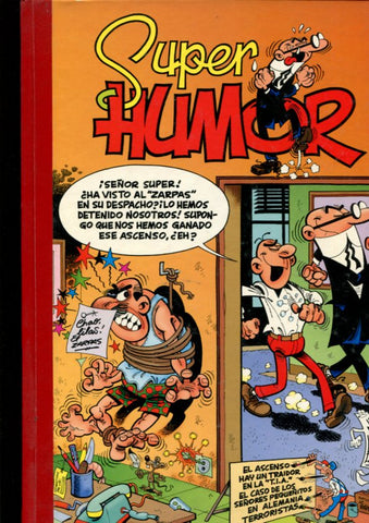 Super Humor numero 19: El ascenso, Hay un traidor en la T.I.A, El caso de los señores pequeñitos y 