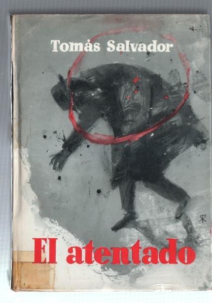 Autores españoles e hispanoamericanos: El atentado