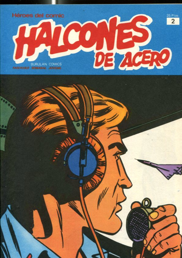 Halcones de Acero numero 02: El secuestro