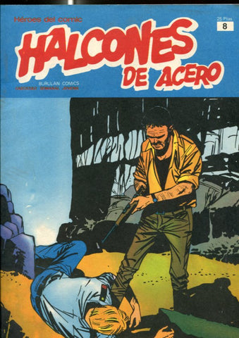 Halcones de Acero numero 08: El lingote (numerado 2 en interior cubierta) 