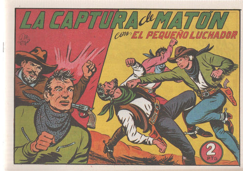 Facsimil: El Pequeño Luchador numero 121: La captura de Maton