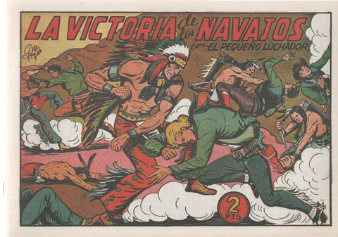 Facsimil: El Pequeño Luchador numero 140: La victoria de los navajos