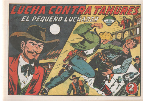 Facsimil: El Pequeño Luchador numero 147: Lucha contra tahures